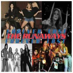 The Runaways : Forever Lost